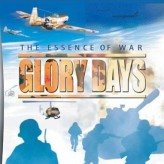 glory days: the essence of war game