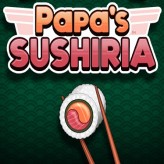 Papa's Sushiria 🕹️ Play Now on GamePix