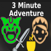 3 minute adventure game