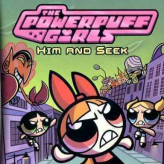 the powerpuff girls: him and seek game
