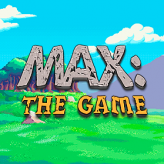 max: the game game