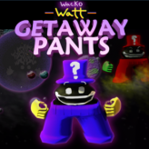 wacko watt getaway pants game