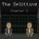 the splitting: chapter 3 game